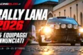 Rally della Lana 2026, annunciati 85 equipaggi: Pinzano cerca il bis, Paperini e Chentre puntano a Lucca
