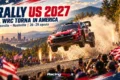 Rally US 2027: base a Knoxville e partenza a Nashville per il ritorno del WRC